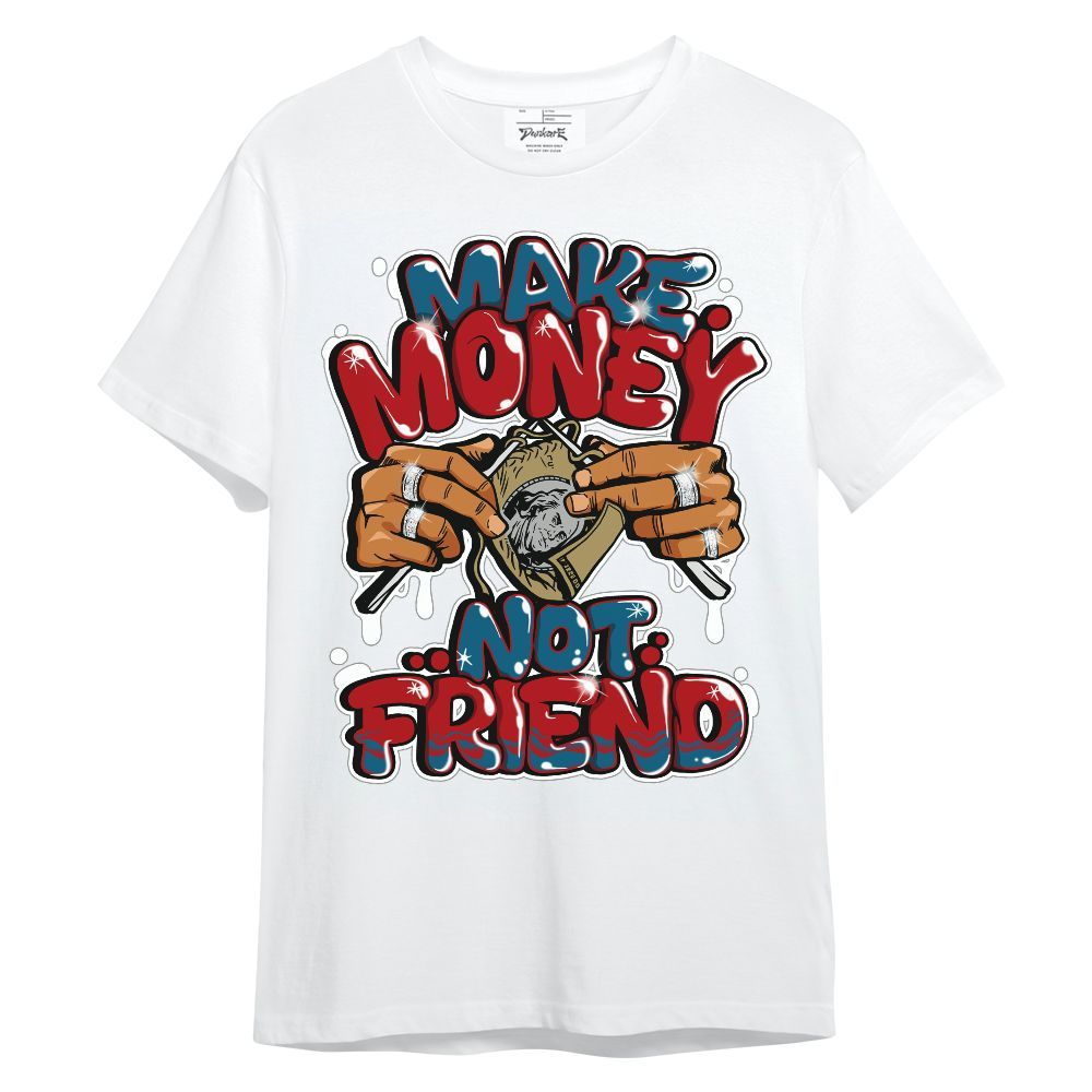 Shirt To Match OG Varsity Red 17s - Make Money Not Friend Graphic Unisex Shirt