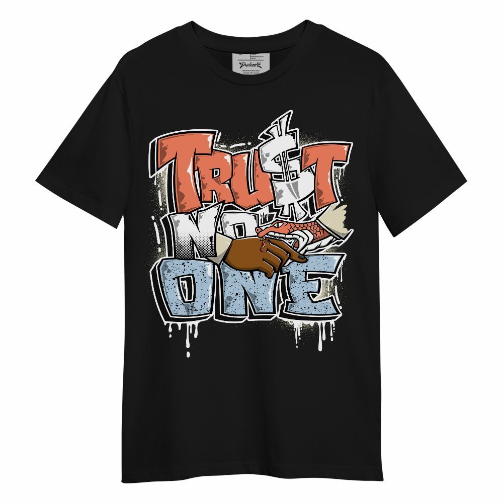 Shirt To Match DJ Khaled Crimson Bliss 5s - Trust No One Drip Streetwear Unisex Shirt