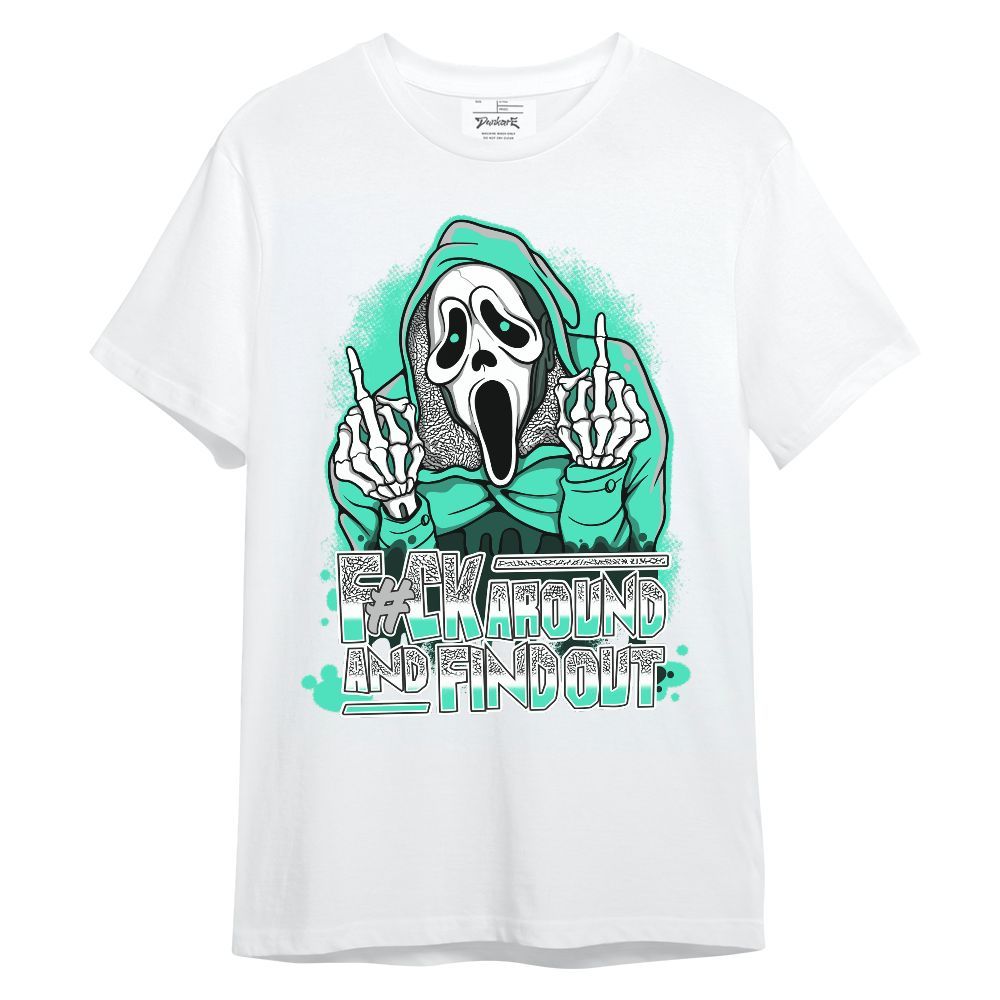 Shirt To Match Black Green Glow 3s - F#CK And Find Out Graphic Unisex Shirt