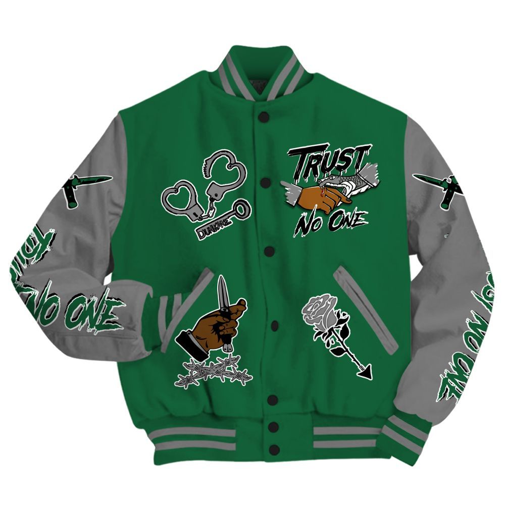 Varsity Jacket To Match High Gorge Green 1s - Trust No One Dripping All Over Print