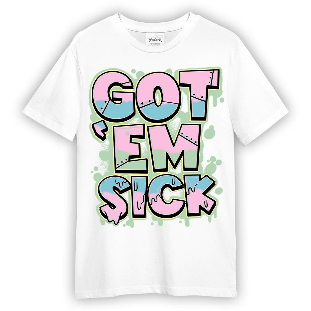 Shirt To Match SB Dunk Low Visty - Gotten 'Em Sick Graphic Shirt Unisex