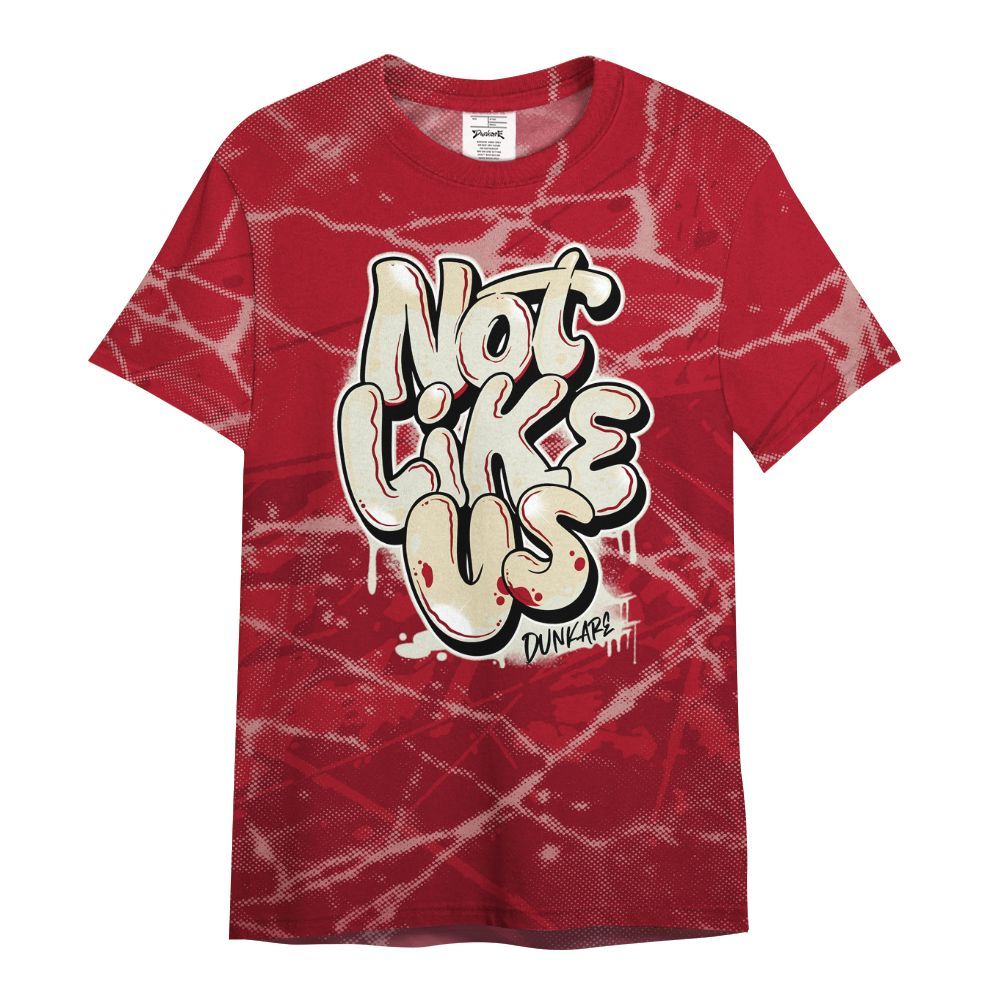 Shirt To Match 2025 High OG Cinnabar 1s - None Like Us Graphic All Over Print