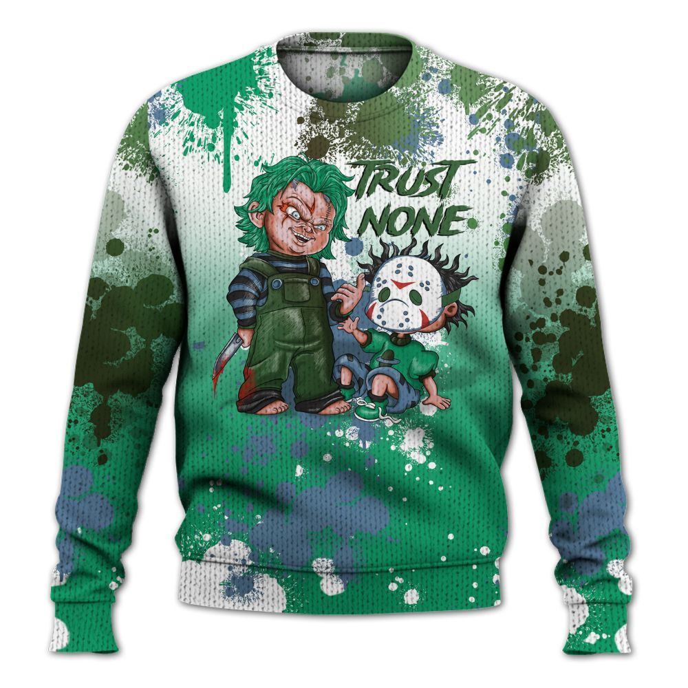 Sweater To Match Foamposite Pro Pine Green 2025 - Trust No One Scary Graphic