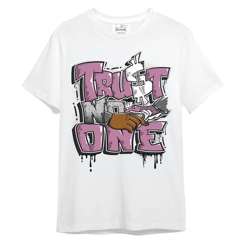 Shirt To Match Neutral Grey Black White Orchid 4s - Trust No One Drip Unisex Shirt
