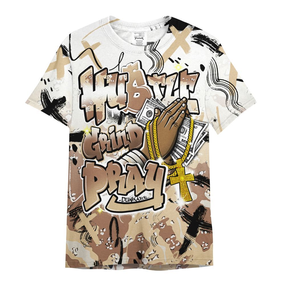 Shirt To Match Desert Camo 3s - Money Hustle Grind Pray All Over Print