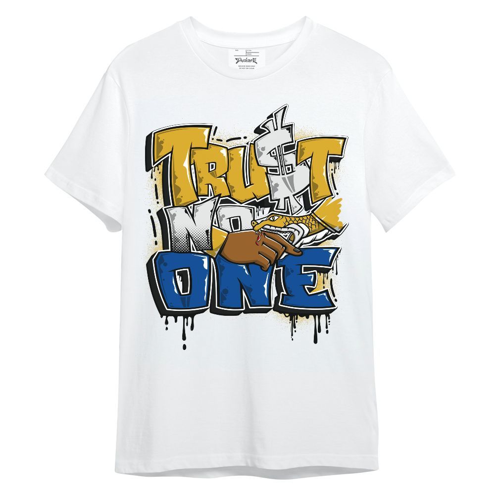 Shirt To Match High Laney 1s - Trust No One Drip Unisex Shirt