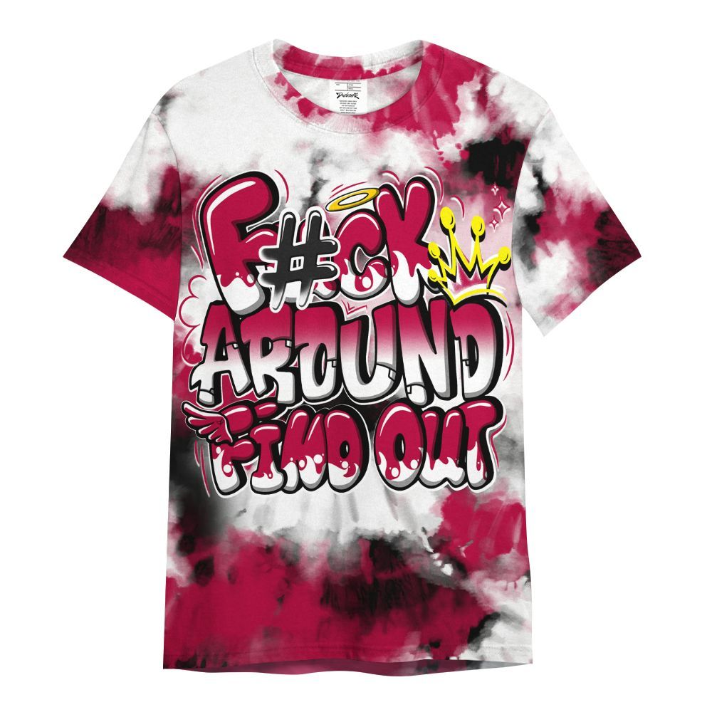 Shirt To Match Retro Chicago 2s - Tie Dye FK Around Find Out All Over Print