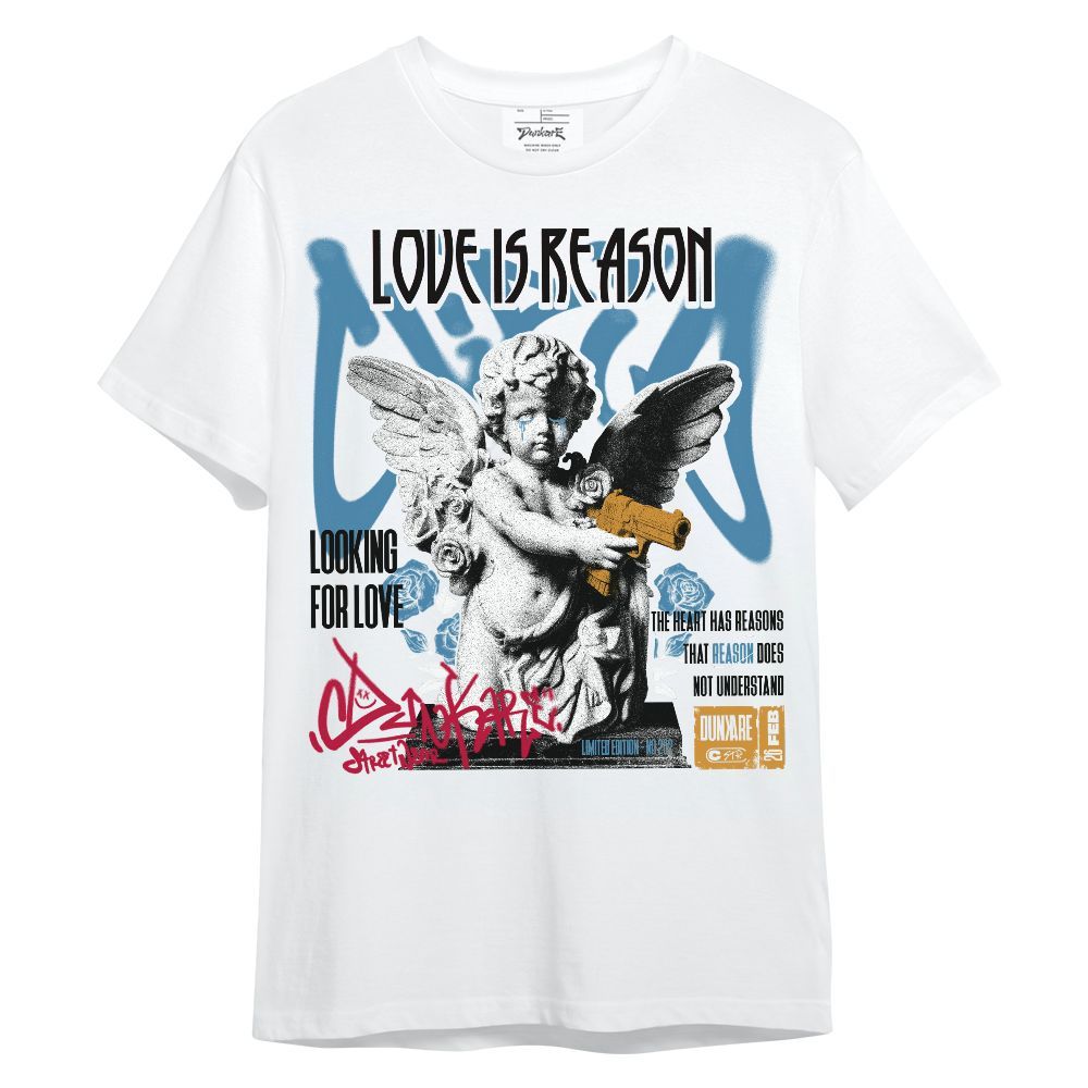 Shirt To Match GS Messy Room 4s - Love Is Reason Unisex Shirt