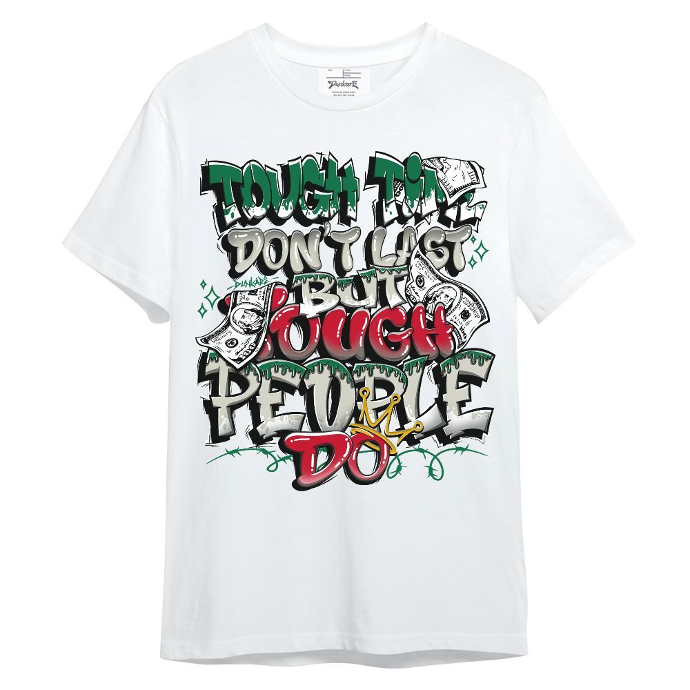 Shirt To Match El Grito 5s - Tough Times Unisex Shirt
