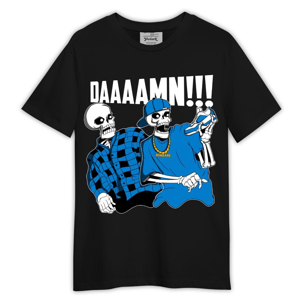 Shirt To Match Industrial Blue 4s - What The DAAAMN Shirt Military Blue 4s Outfit