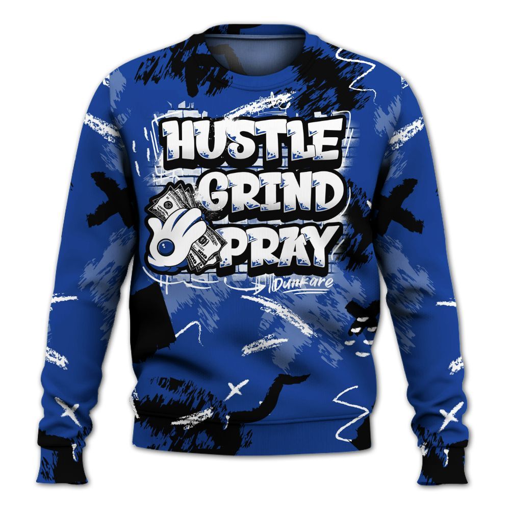 Sweatshirt To Match Air Foamposite One Royal - Hustle Grind Pray Retro All Over Print