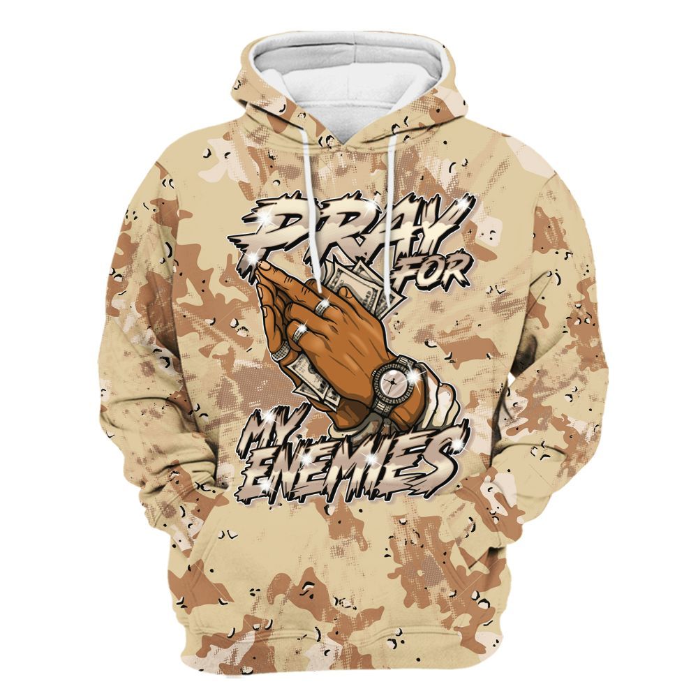 Hoodie To Match Desert Camo 3s - Prayed For Enemies Graphic Luxury All Over Print