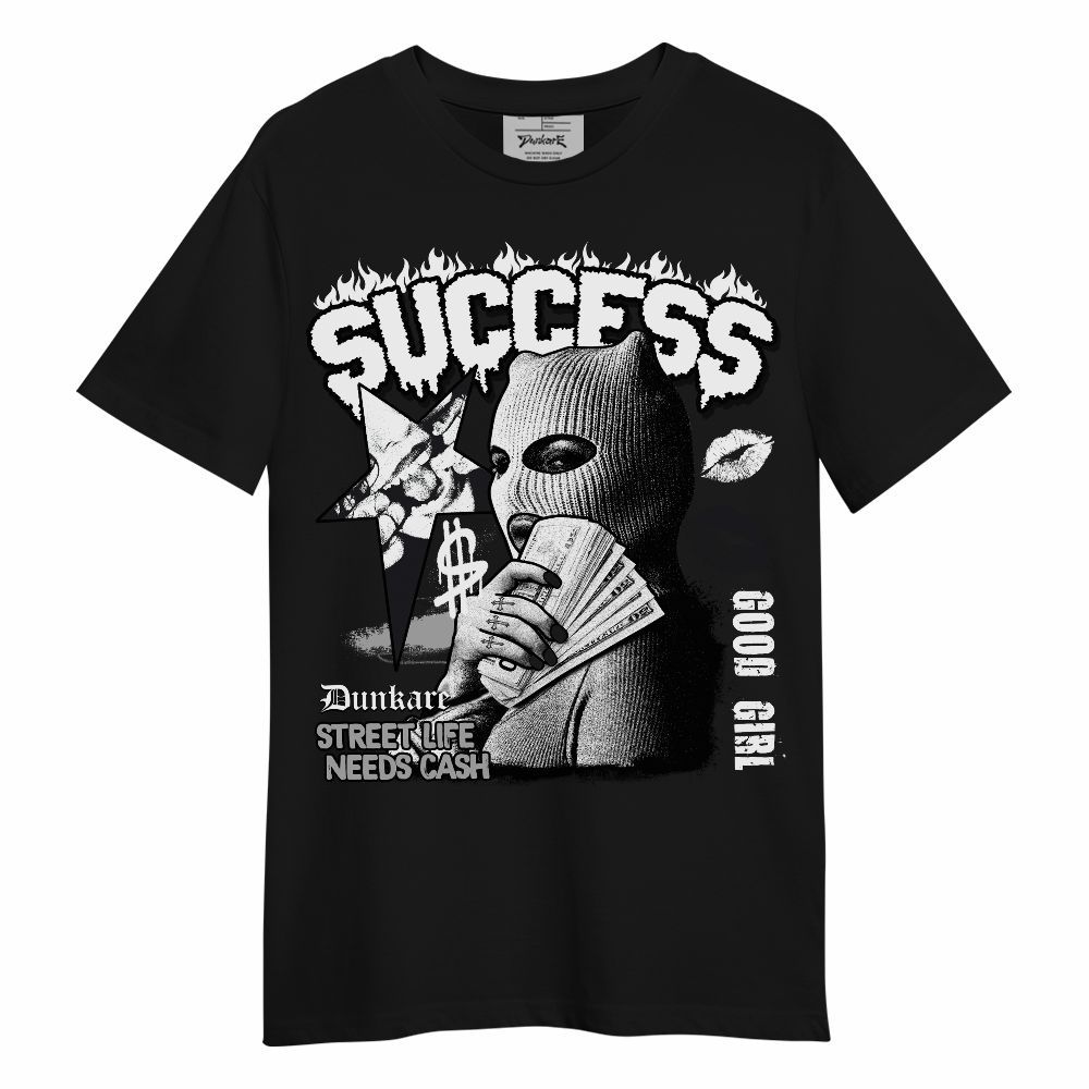 Shirt To Match White Thunder 4s - Success Money Good Girl Unisex Shirt