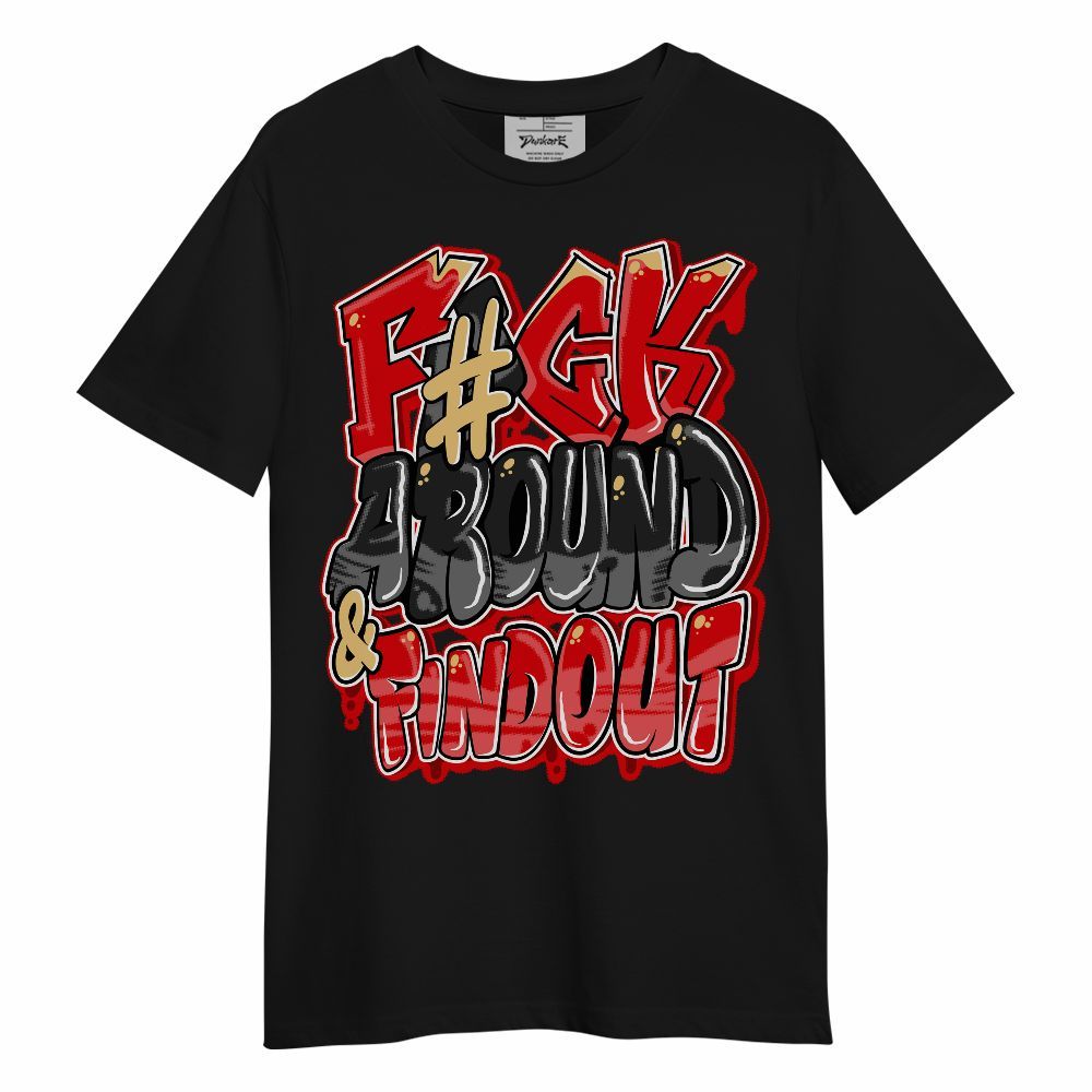 Shirt To Match Ja 2 Halloween - F Around Find Out Graphic Unisex Shirt