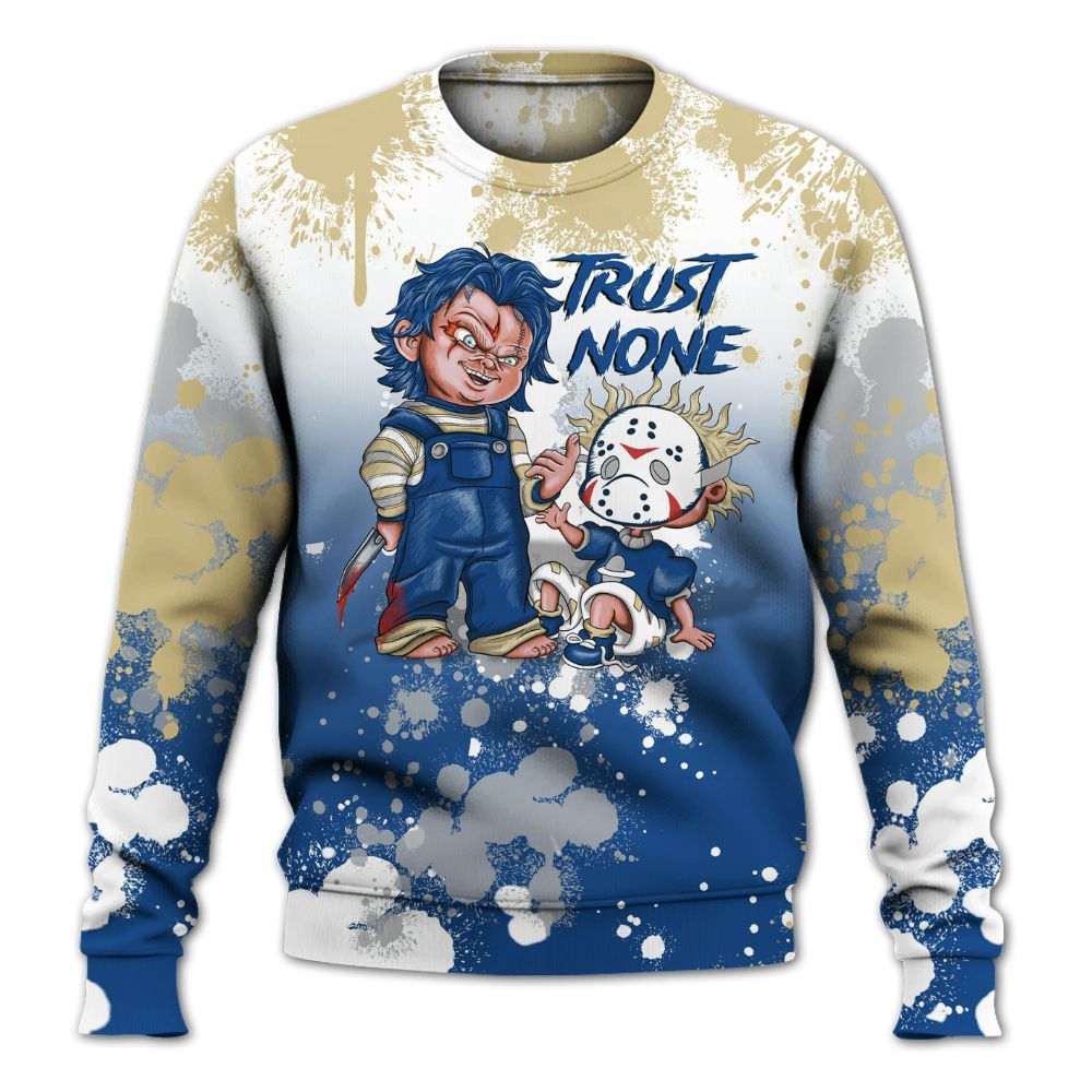 Sweatshirt To Match Air Ship Royal Blue - Trust No One Scary All Over Print