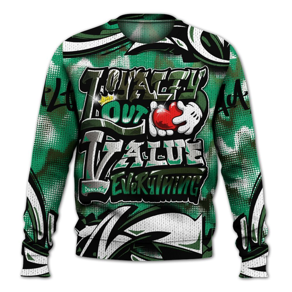 Sweater To Match Foamposite Pro Pine Green 2025 - Loyalty Out Value Graffiti Graphic
