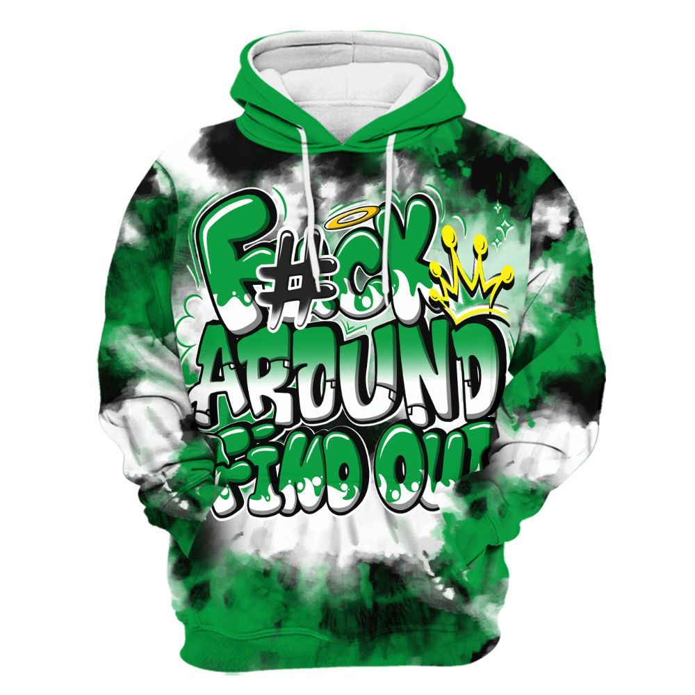 Hoodie To Match Low Lucky Green 1s - Tie Dye FK Around Find Out All Over Print