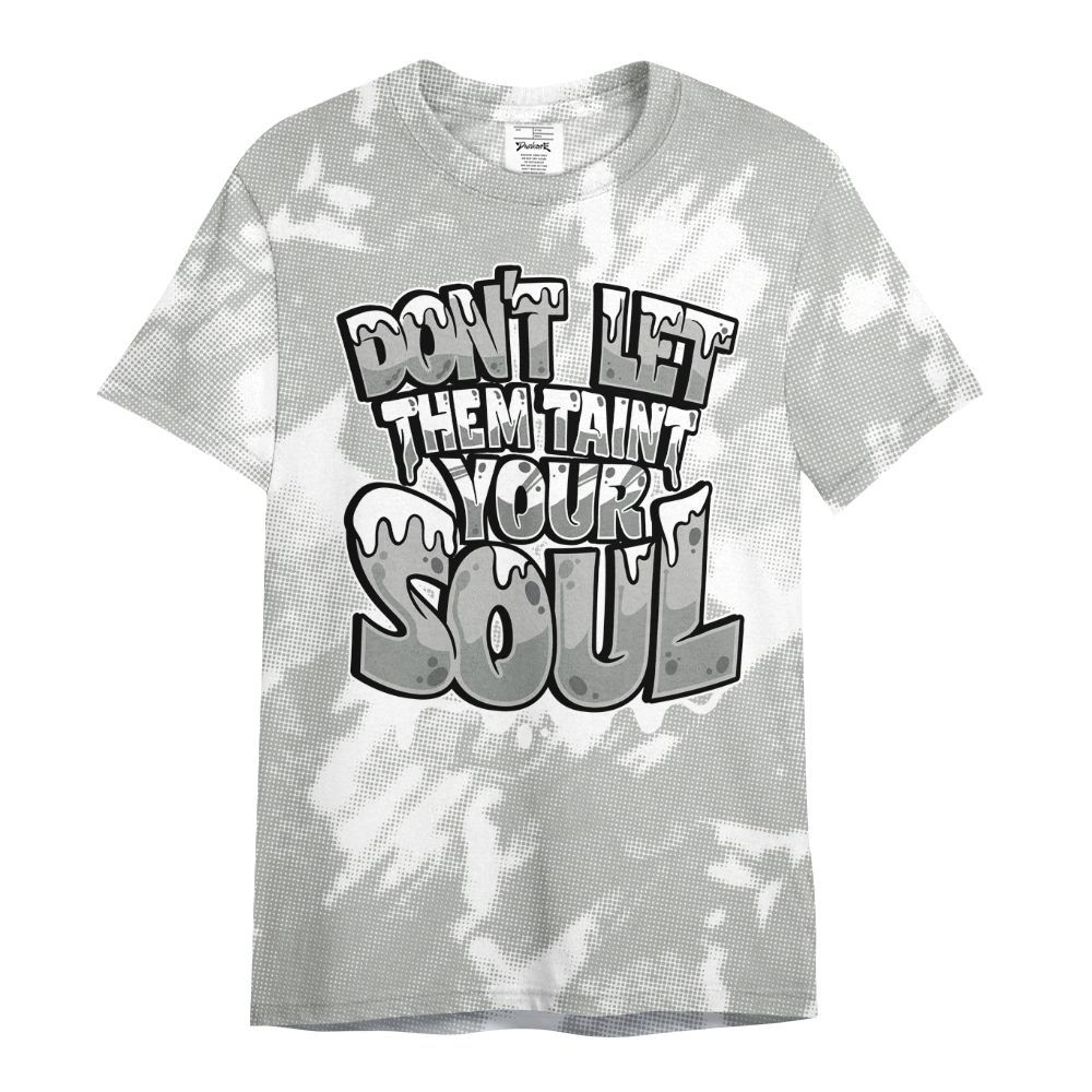 Shirt To Match Paris Cement Grey 4s - Never Taint Your Soul Shirt Unisex Oufit All Over Print