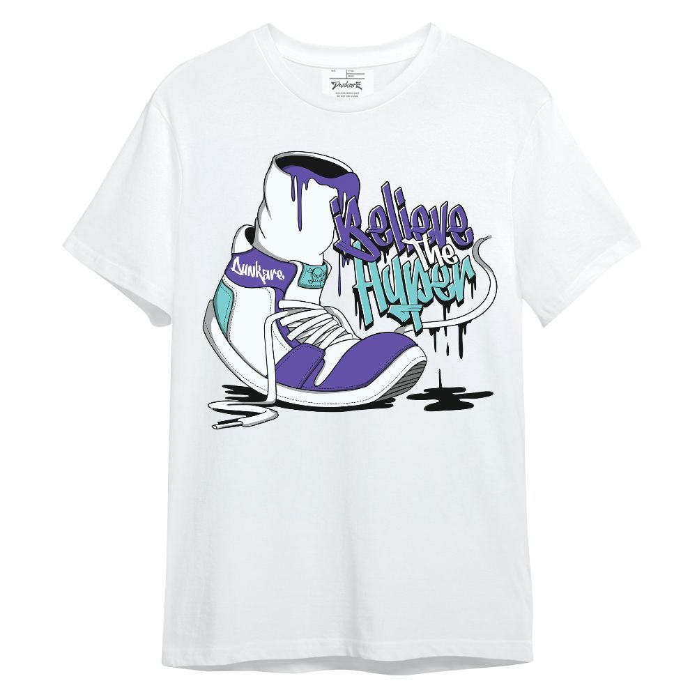 Shirt To Match Low Hornets 1s - Believe The Hyper Unisex Shirt