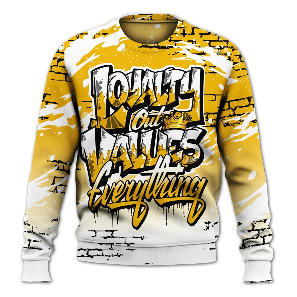 Sweatshirt To Match Del Sol 13s - Values Of Loyalty Drip All Over Print