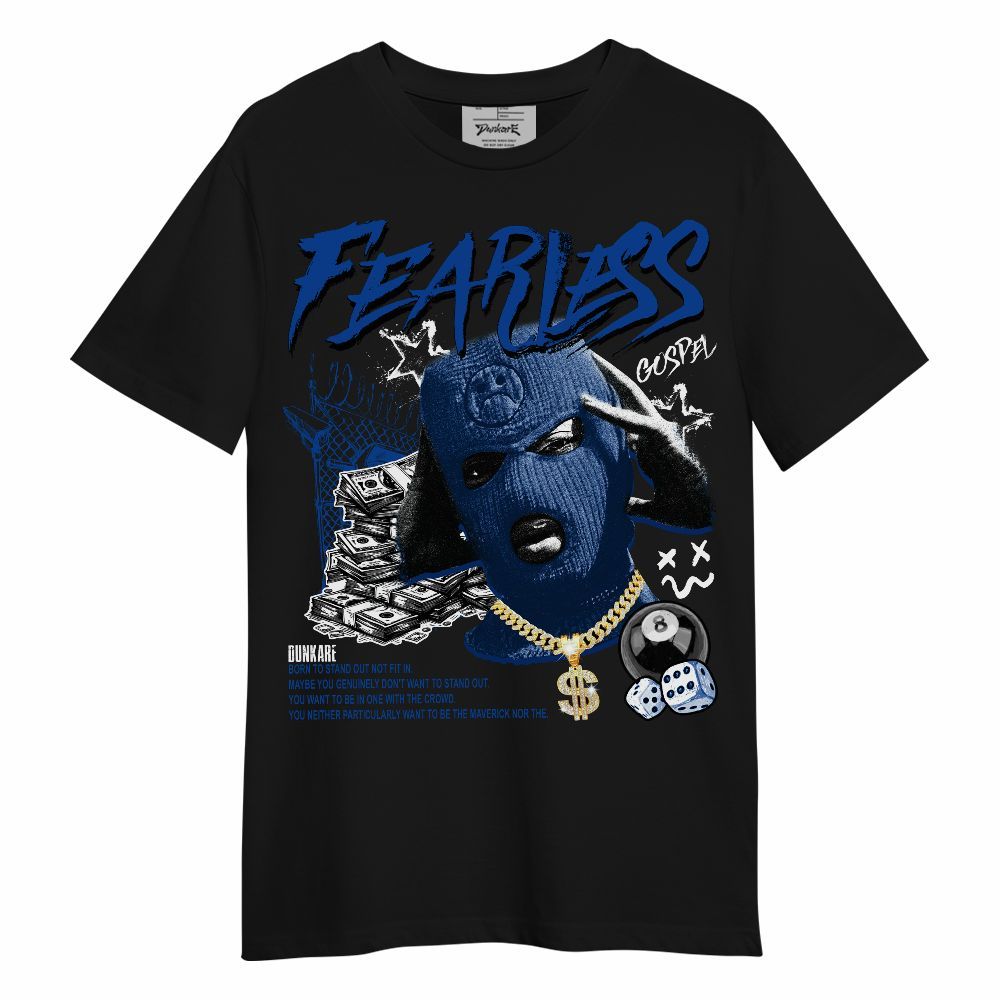 Shirt To Match Low Game Royal 1s - Fearless Gospel Streetwear Money Unisex Shirt