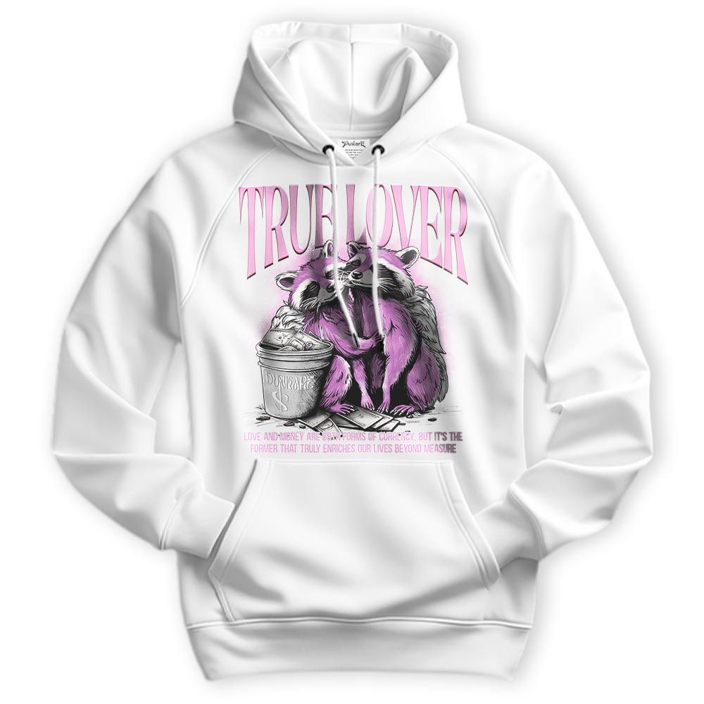 Sweatshirt To Match Hyper Violet 4s Hoodie - True Lover Raccoon Hoodie Unisex 1505 NMP
