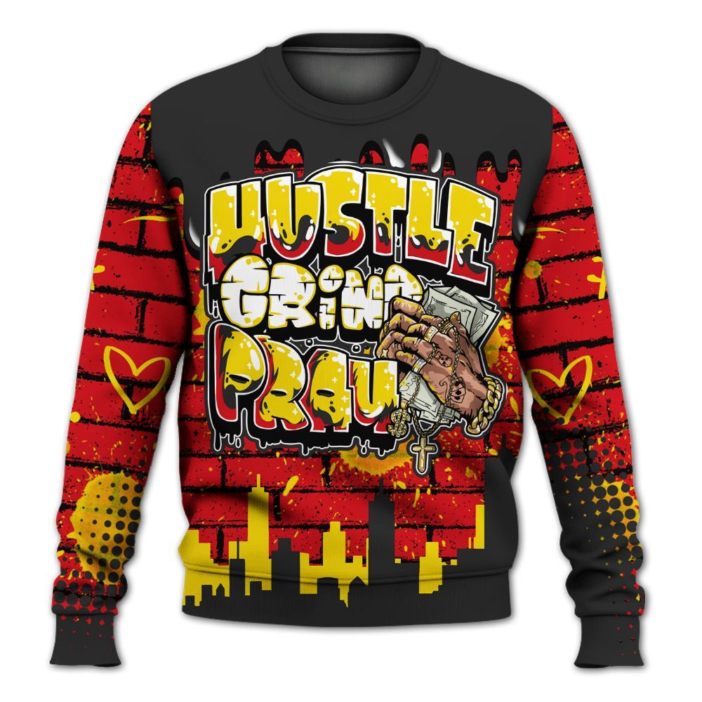 Sweatshirt To Match Ferrari 14s - Hustles Grind Pray Drip All Over Print