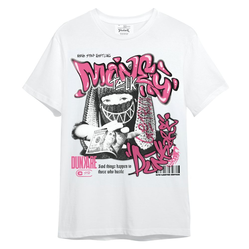 Shirt To Match Air Max SNDR Hyper Pink - Money Talk Rap Unisex Shirt