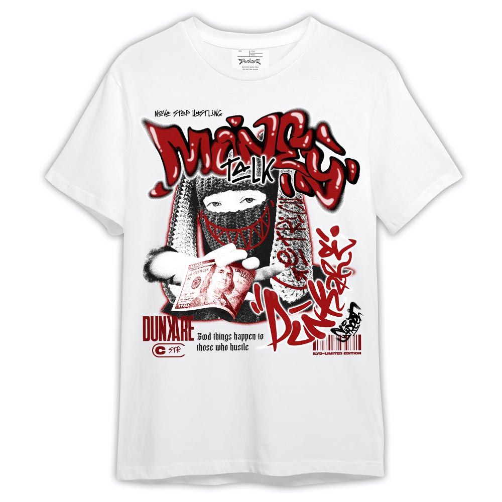 Shirt To Match Red Taxi 12s - Money Talk Rap Shirt Outfit Red Taxi 12s