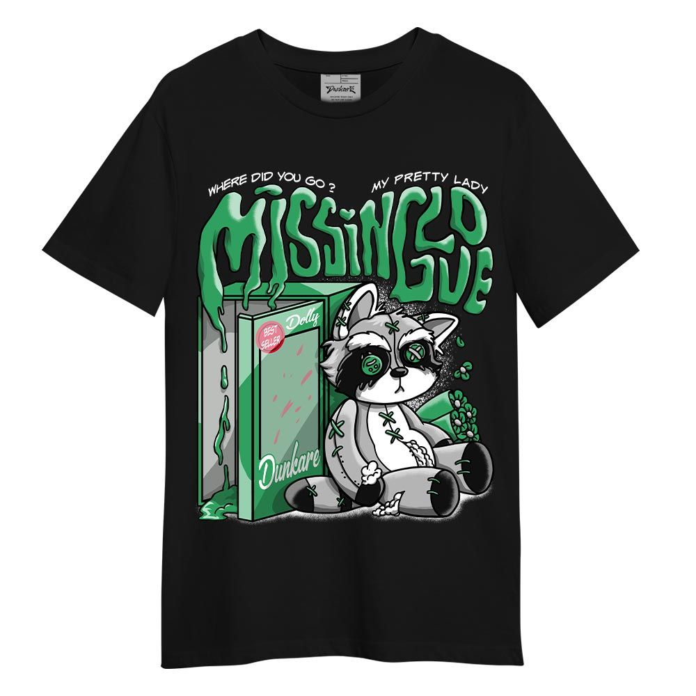 Shirt To Match Shirt Missing Love Raccoon, 3 Green Glow, To Match Sneaker Black Green Glow 3s DNY
