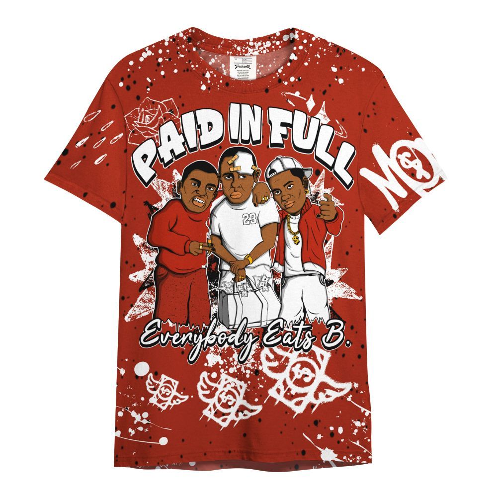 Shirt To Match Red Cement 4s - Everybody Paid In Full Crayon All Over Print