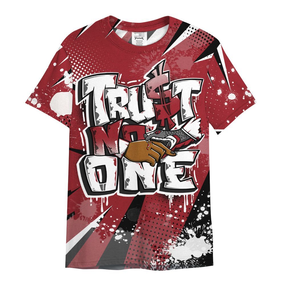 Shirt To Match High Black Toe Reimagined 1s - Poly Trust No One Dripping All Over Print