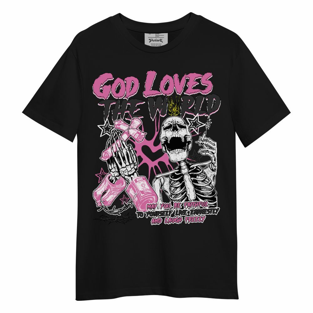 Shirt To Match Air Force 1 ParaNoise 3.0 - God Loves The World Unisex Shirt