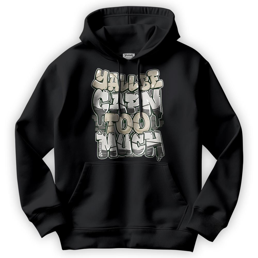 Sweatshirt To Match SE Sail Summer 5s Hoodie - Yall Be Capn Too Much Graphic Hoodie Unisex