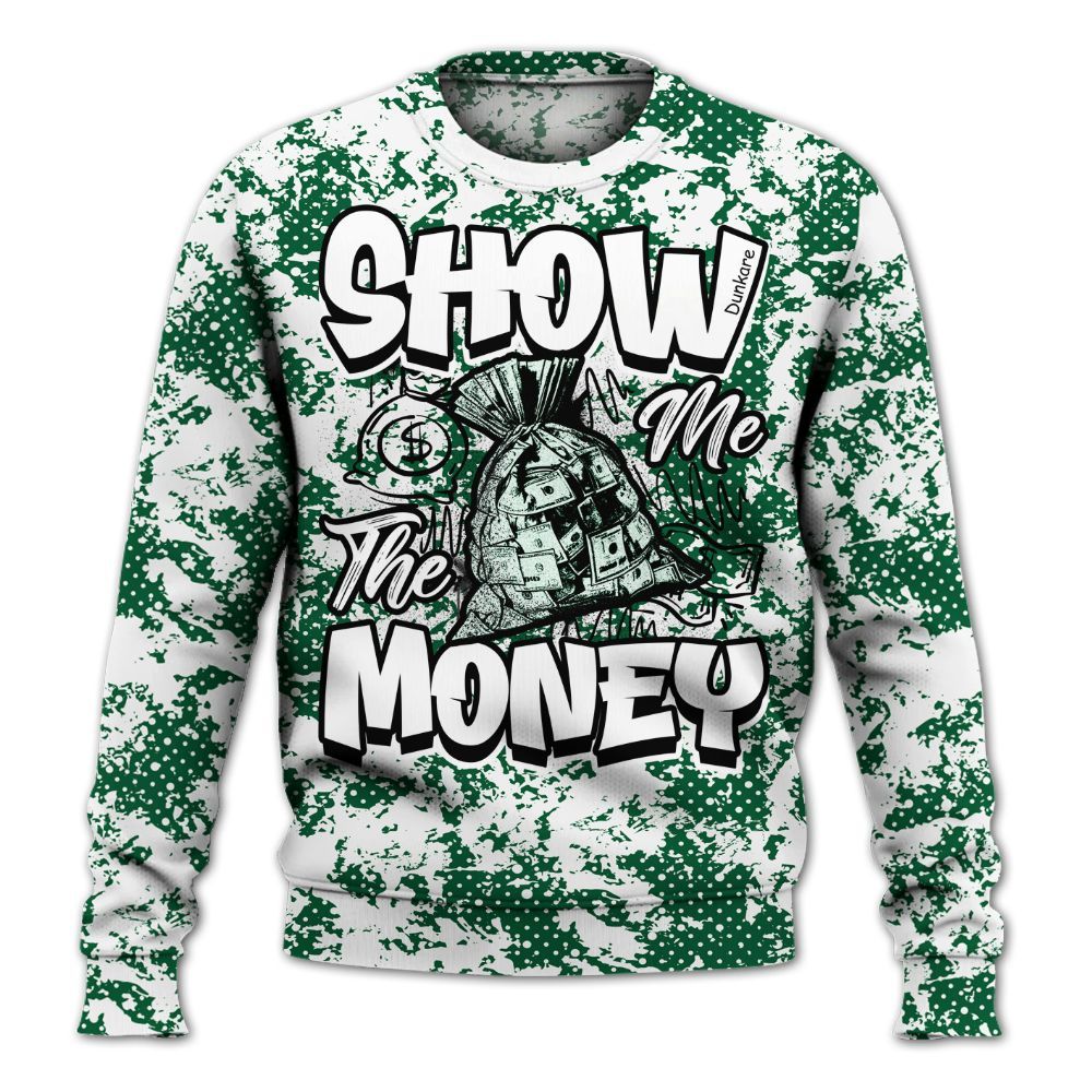 Sweatshirt To Match High Gorge Green 1s - Show Me The Money Retro All Over Print