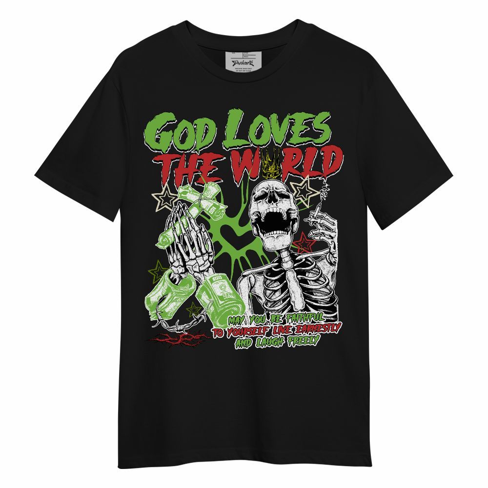 Shirt To Match Air Max Waffle SP Action Green - God Loves The World Unisex Shirt
