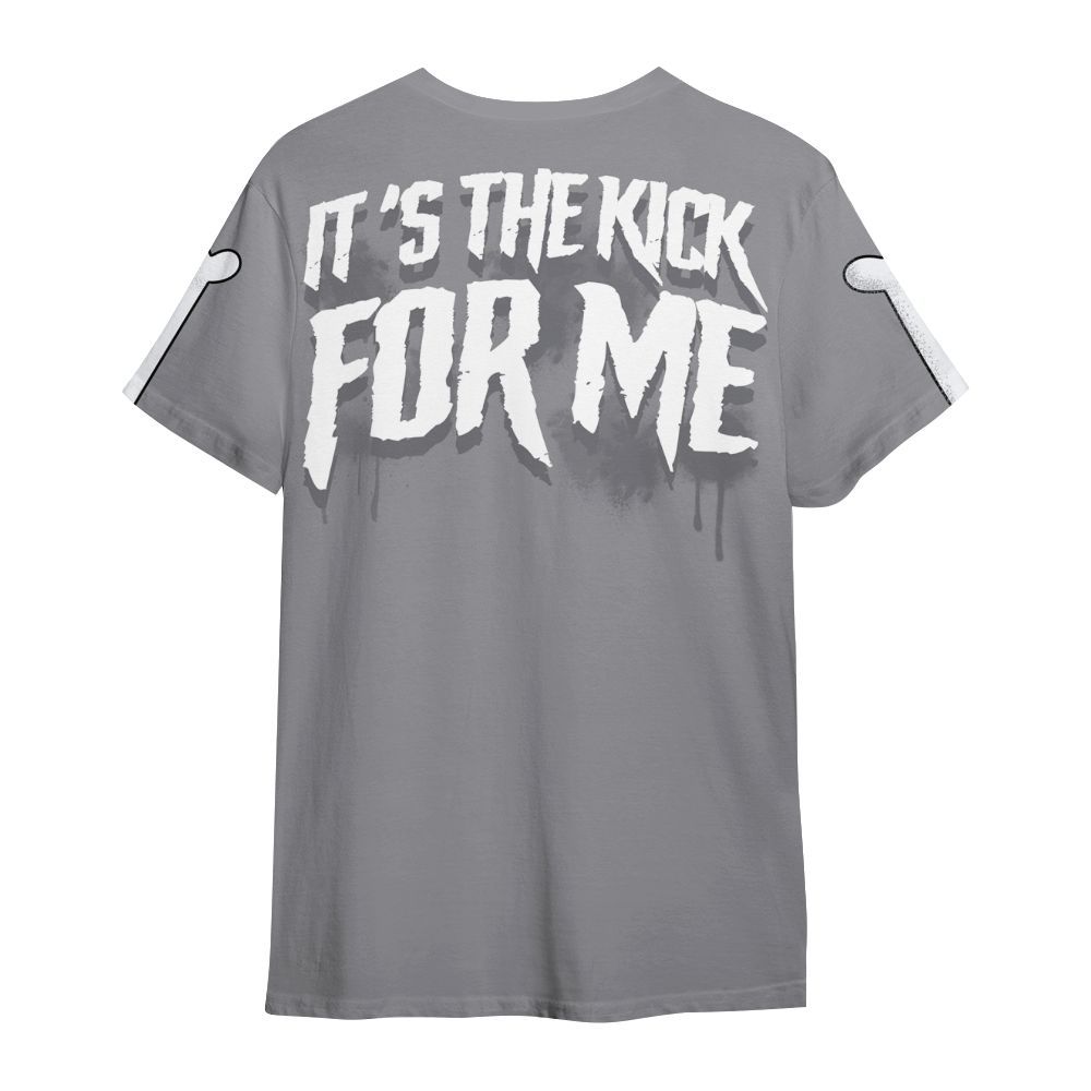 Shirt To Match Low Cement Grey 11s - It's The Kick For Me All Over Print