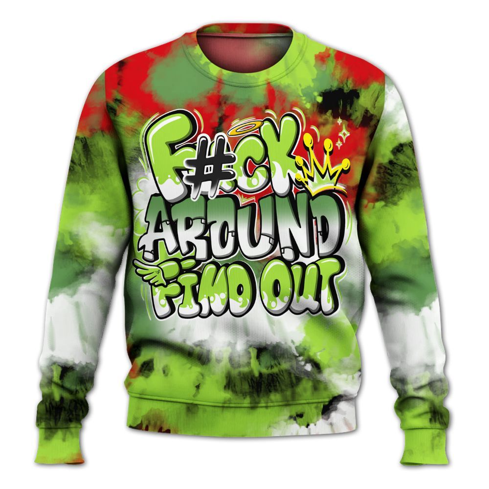 Sweatshirt To Match Kobe 6 SE Grinch - Tie Dye FK Around Find Out All Over Print