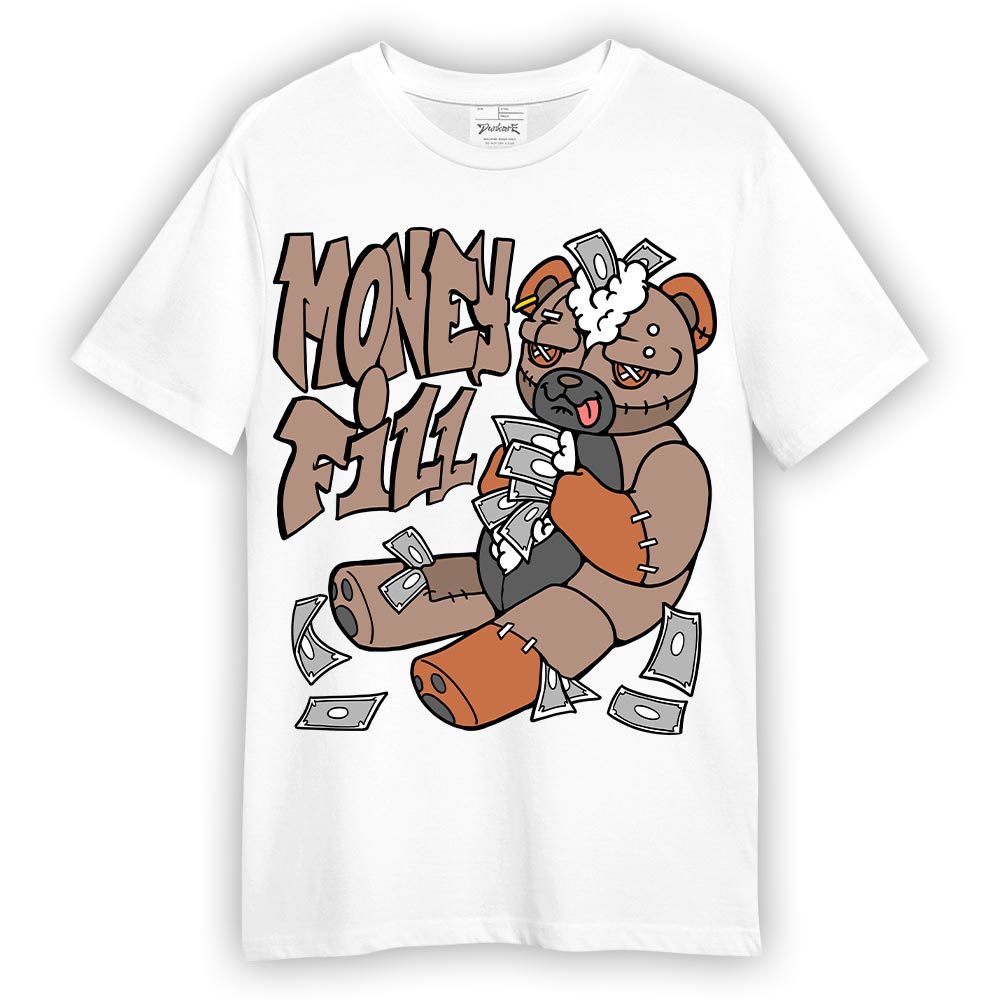 Shirt To Match OG Latte 1s T-- Money Fill Hugz T-Shirt Unisex