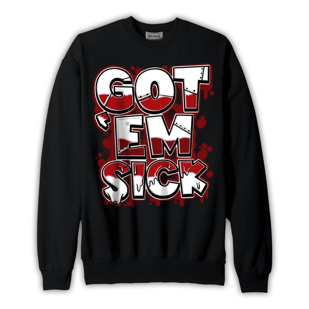 Sweatshirt To match Red Taxi 12s Sweatshirt - Gotten 'Em Sick Graphic Graphic