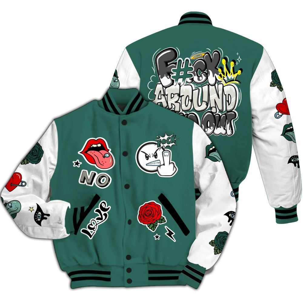Varsity Jacket To Match RM Oxidized Green 4s - FK Around Find Out All Over Print