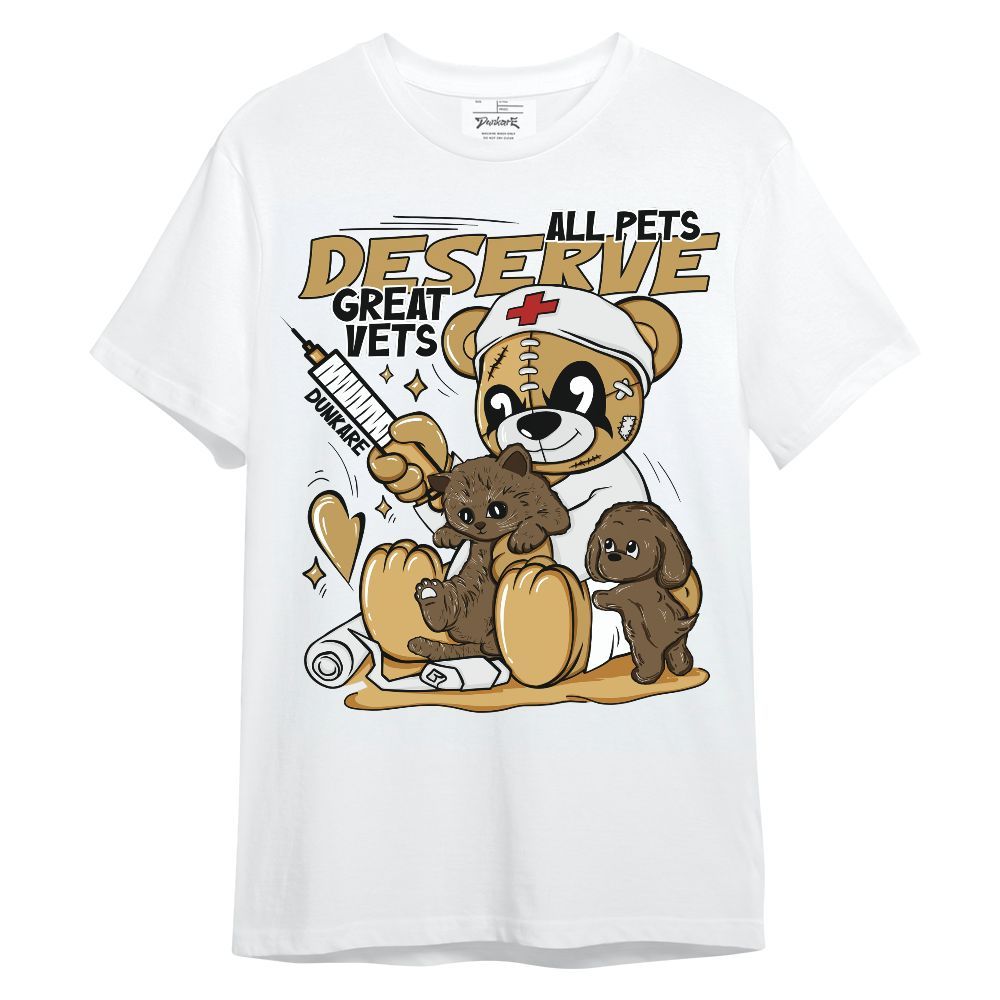 Shirt To Match Craft Paris 6s - All Pets Deserve Great Vets Bear Shirt Unisex Oufit Unisex Shirt