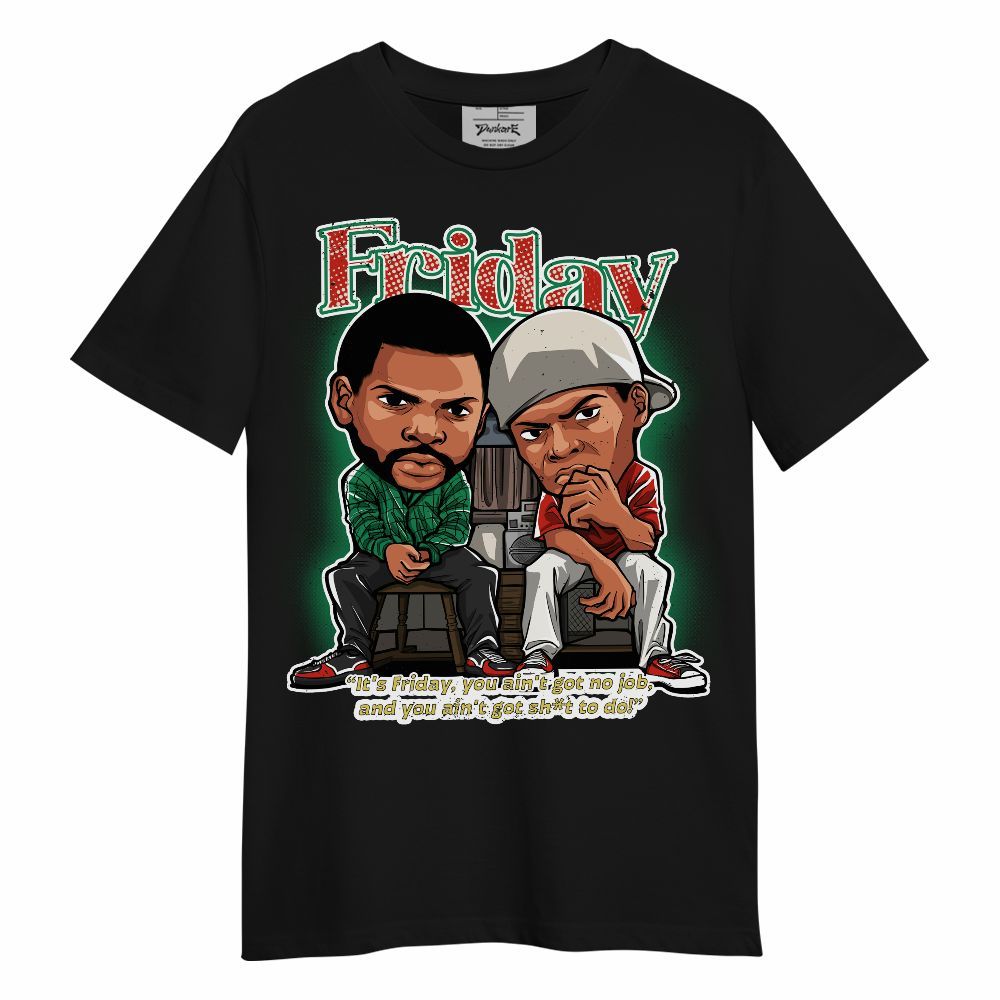 Shirt To Match Retro El Vuelo 3s - Friday Movie Graphic