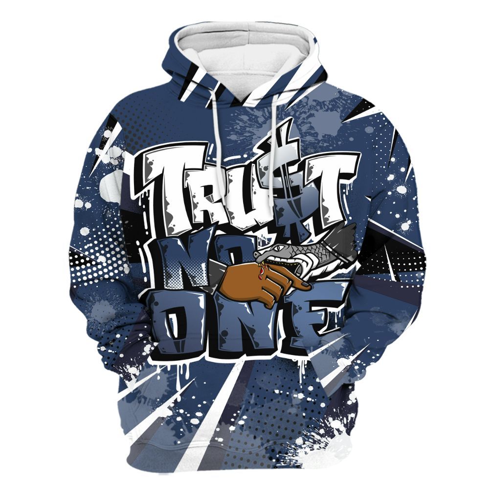Hoodie To Match Low 85 Metallic Blue 1s - Poly Trust No One Dripping All Over Print