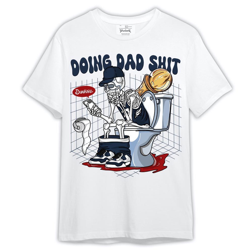 Shirt To Match Retro Olympic 6s - Doing Dad Shit Shirt Outfit 305 TCD