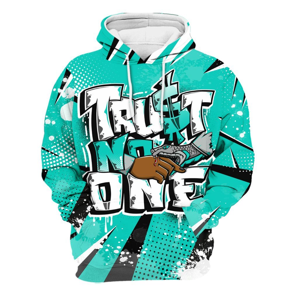 Hoodie To Match Air Max 95 Dark Tiffany - Poly Trust No One Dripping All Over Print