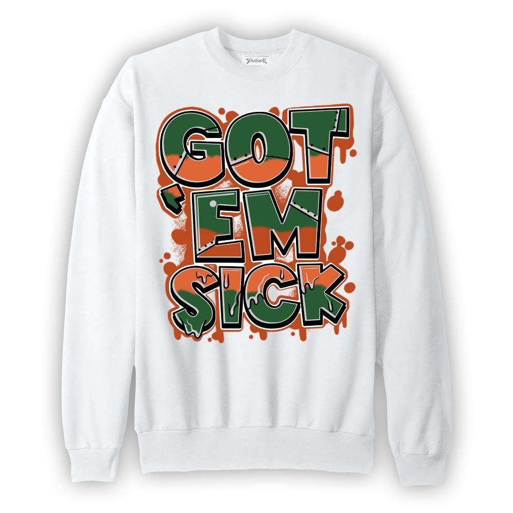 Sweatshirt To match Low Miami 5s Sweatshirt - Gotten 'Em Sick Graphic Graphic