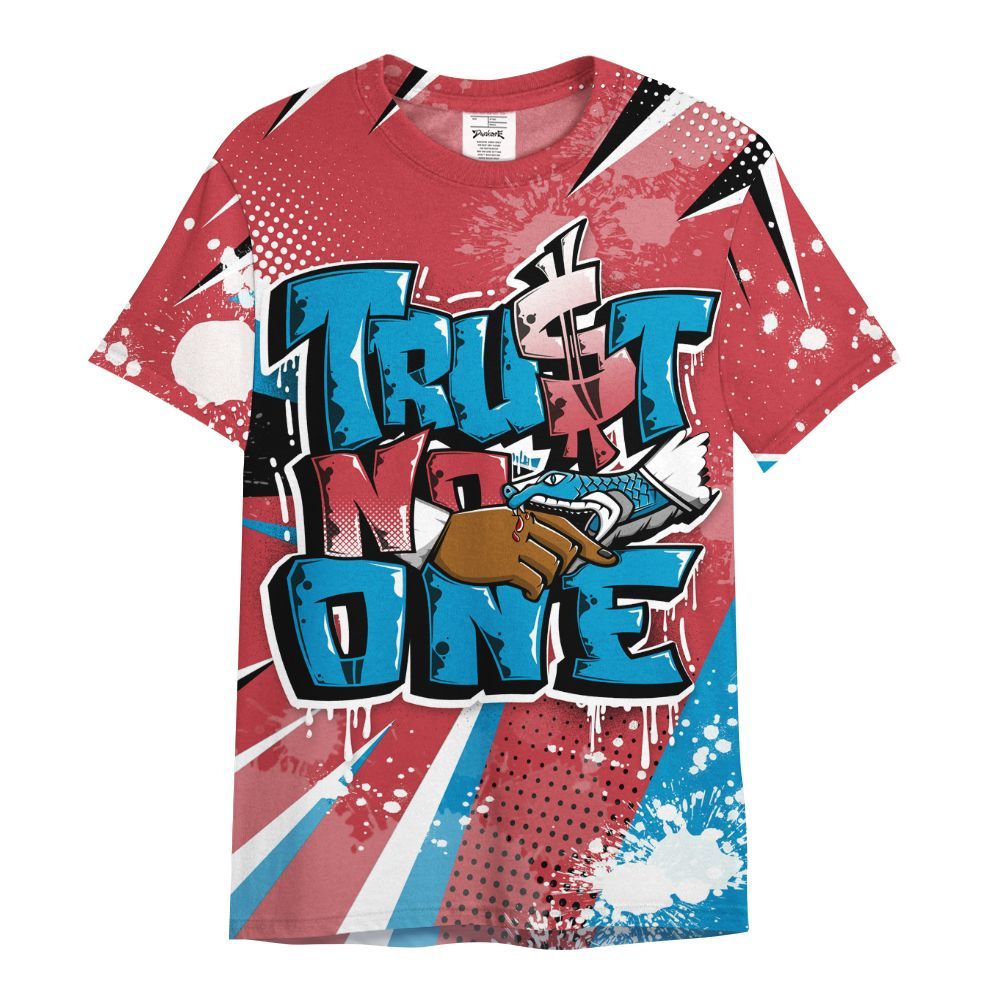 Shirt To Match High OG University Red Dark Powder Blue 1s - Poly Trust No One Dripping All Over Print