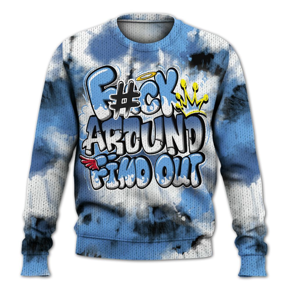 Knitted Sweater To Match University Blue 6s - Tie Dye FK Around Find Out