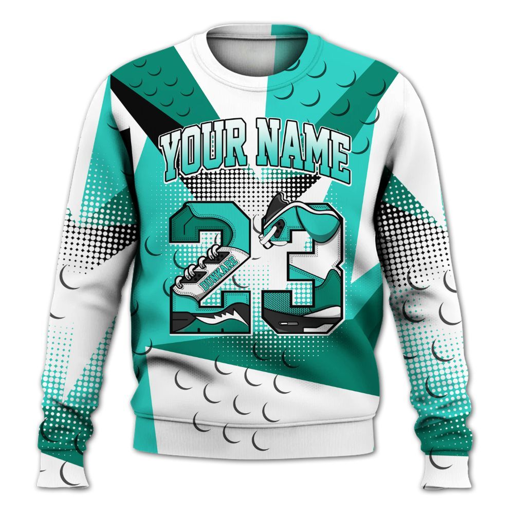 Sweatshirt To Match Dunk Low Clear Jade - Poly Custom Name Number 23 5s All Over Print